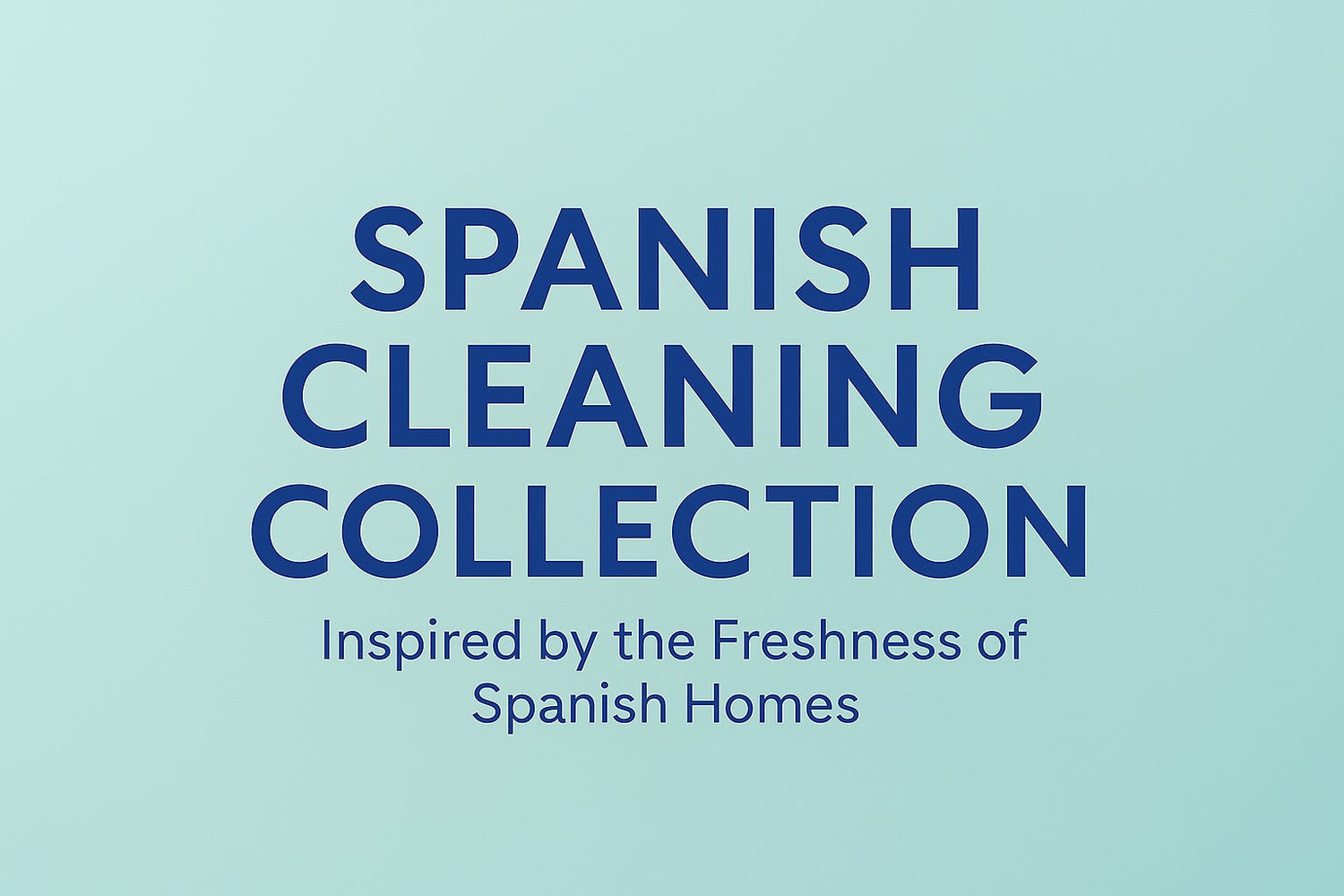 Spanish Cleaning